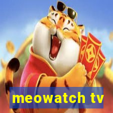 meowatch tv